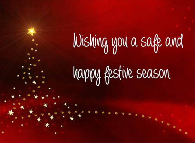 Happy And Safe Festive Season 